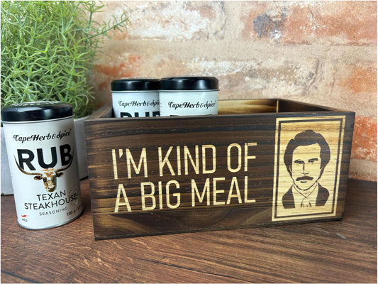 a wooden box with a sign that says i&#39;m kind of a big meal